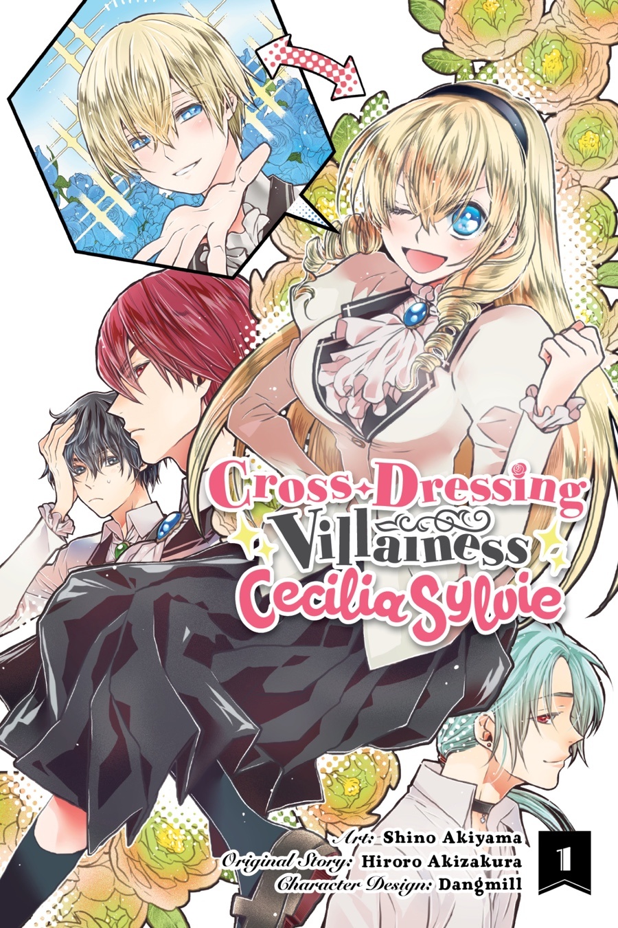 Cross-Dressing Villainess Cecilia Sylvie (Manga) by Hiroro Akizakura and Shino Akiyama